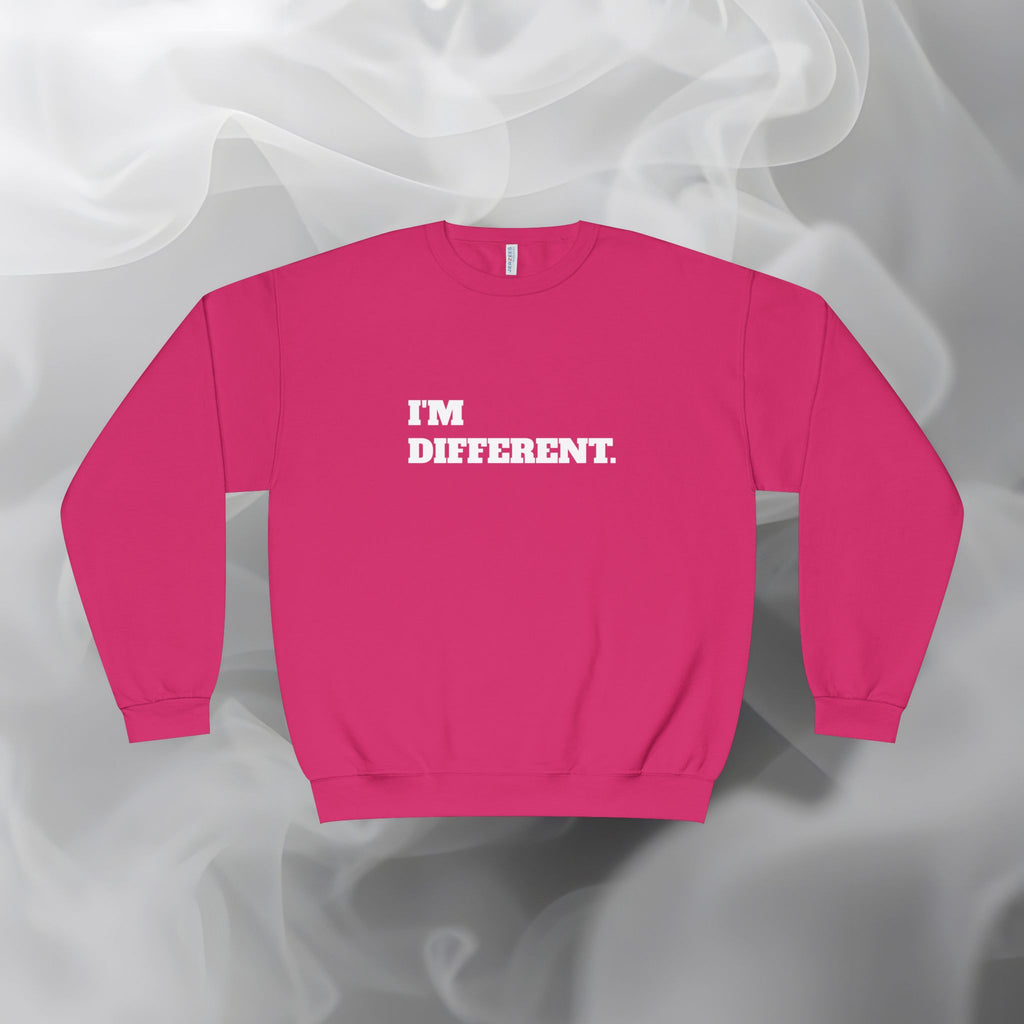 I'm Different Sweatshirt (Unisex)