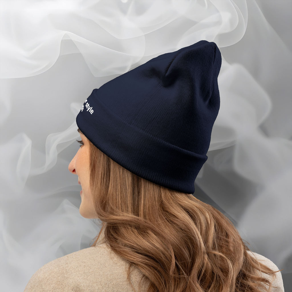 Embroidered Beanie — "Beanies are for style not warmth"